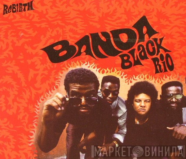 Banda Black Rio  - Rebirth