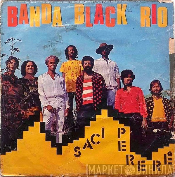 Banda Black Rio  - Saci Pererê