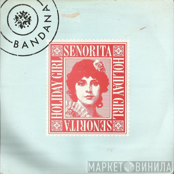 Bandana  - Senorita (Holiday Girl)