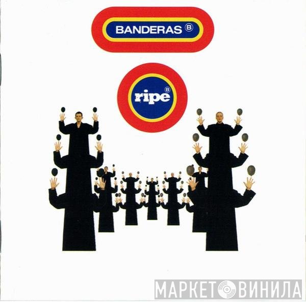 Banderas  - Ripe