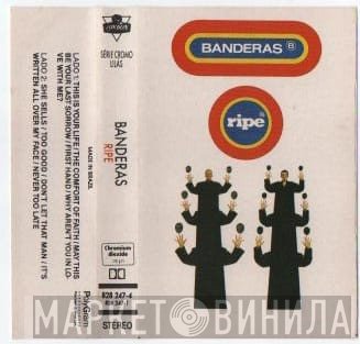 Banderas  - Ripe
