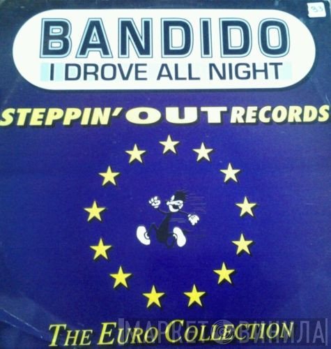 Bandido - I Drove All Night