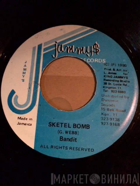 Bandit  - Sketel Bomb