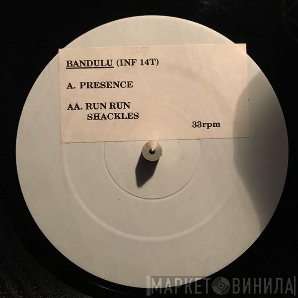 Bandulu - Presence
