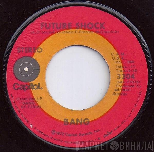 Bang   - Questions / Future Shock