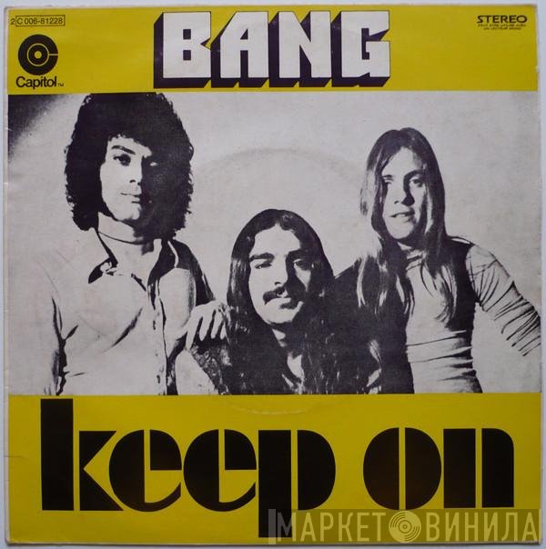 Bang   - Keep On