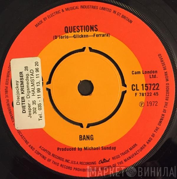 Bang   - Questions