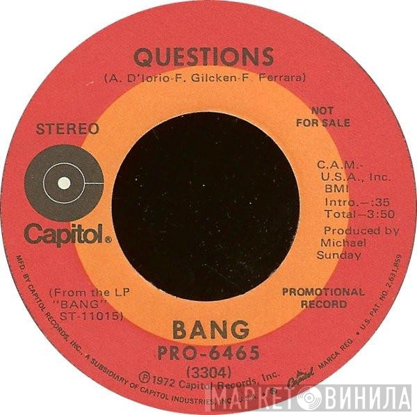 Bang   - Questions