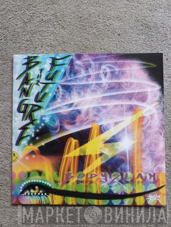 Bang The Future - Body Slam 2023