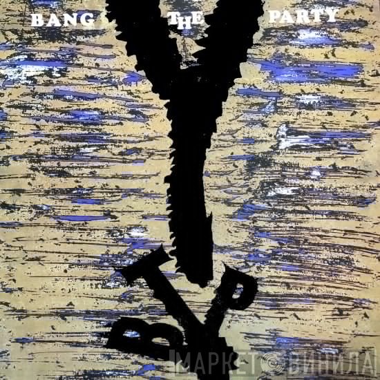 Bang The Party - Back To Prison
