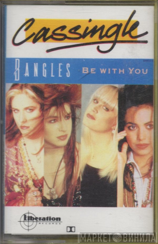 Bangles  - Be With You