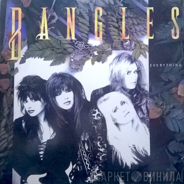 Bangles  - Everything
