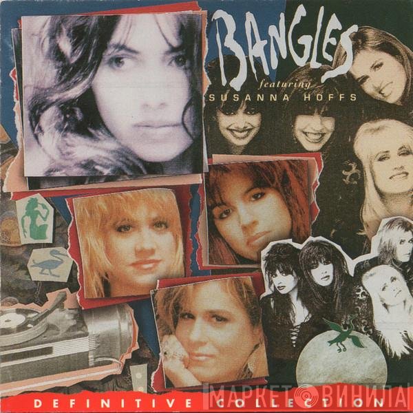 Bangles Featuring Susanna Hoffs  - Definitive Collection