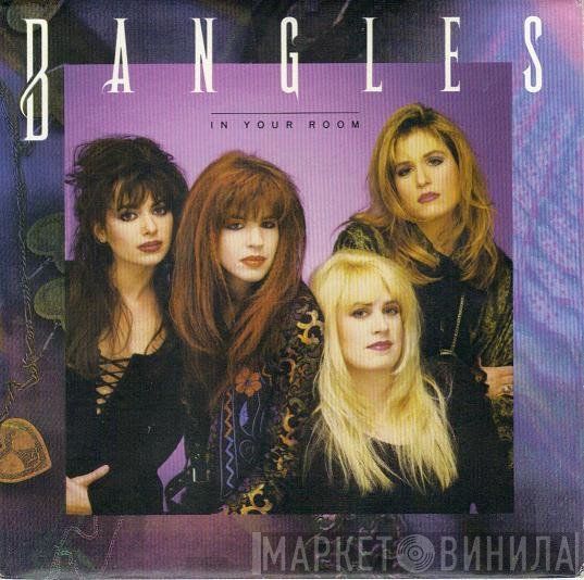 Bangles  - In Your Room