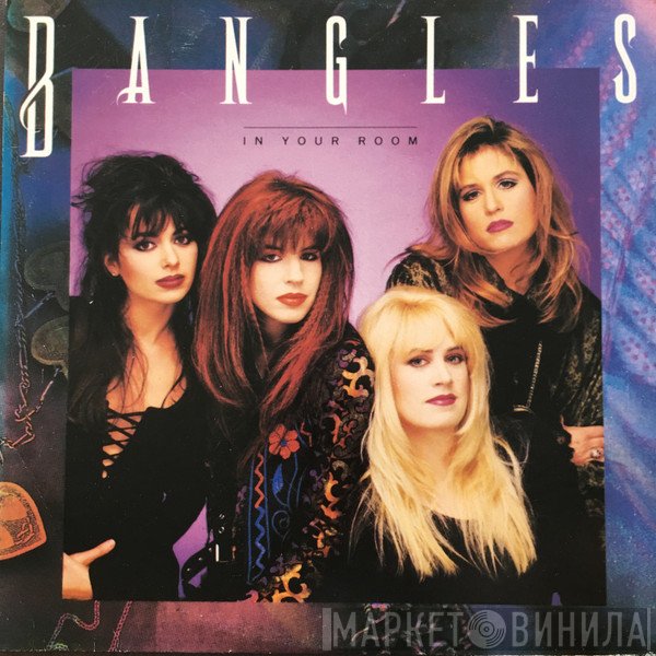 Bangles  - In Your Room