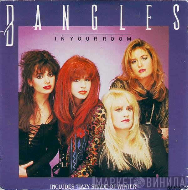 Bangles  - In Your Room