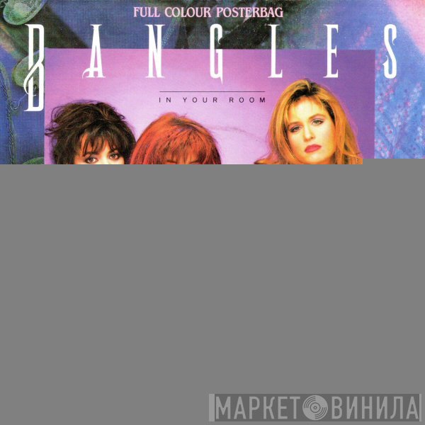 Bangles  - In Your Room
