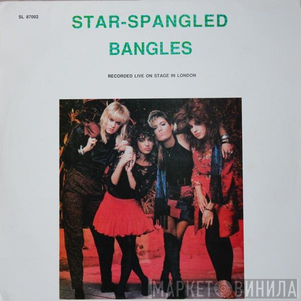 Bangles  - Star-Spangled Bangles