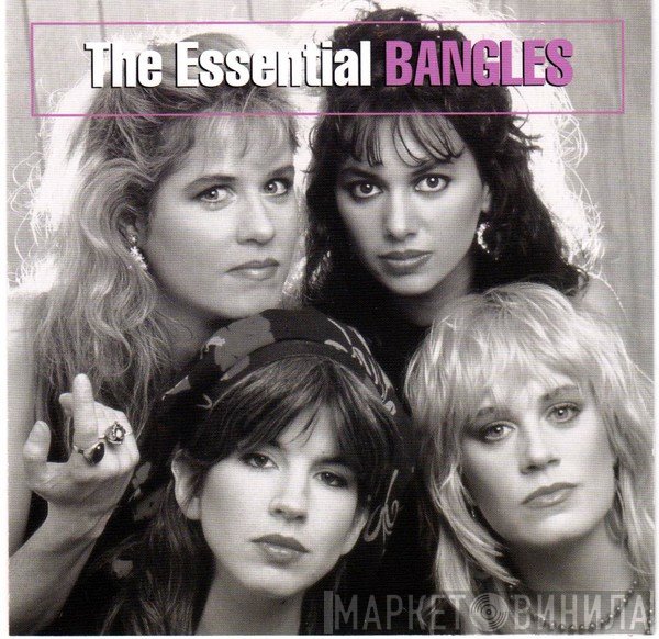 Bangles  - The Essential Bangles