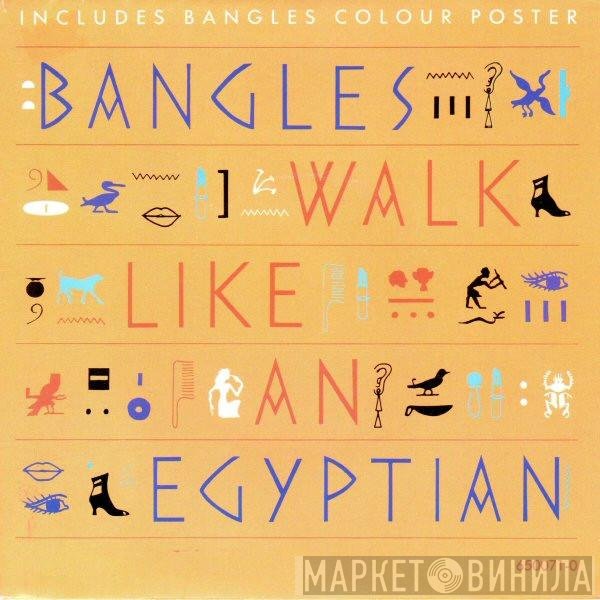 Bangles - Walk Like An Egyptian