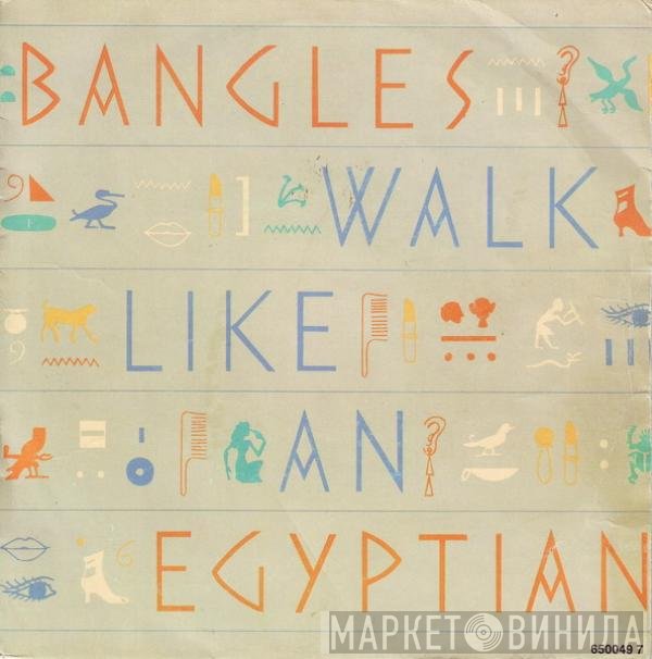 Bangles - Walk Like An Egyptian