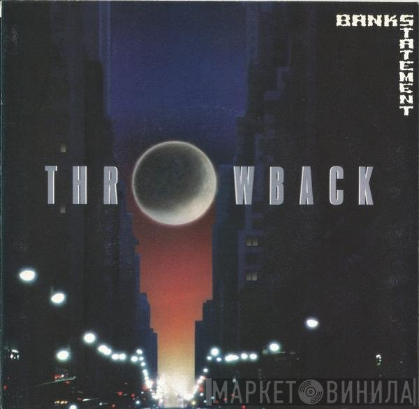 Bankstatement  - Throwback