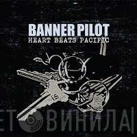 Banner Pilot - Heart Beats Pacific