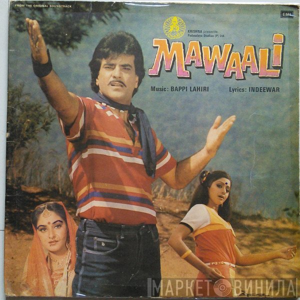 Bappi Lahiri, Indivar  - Mawaali