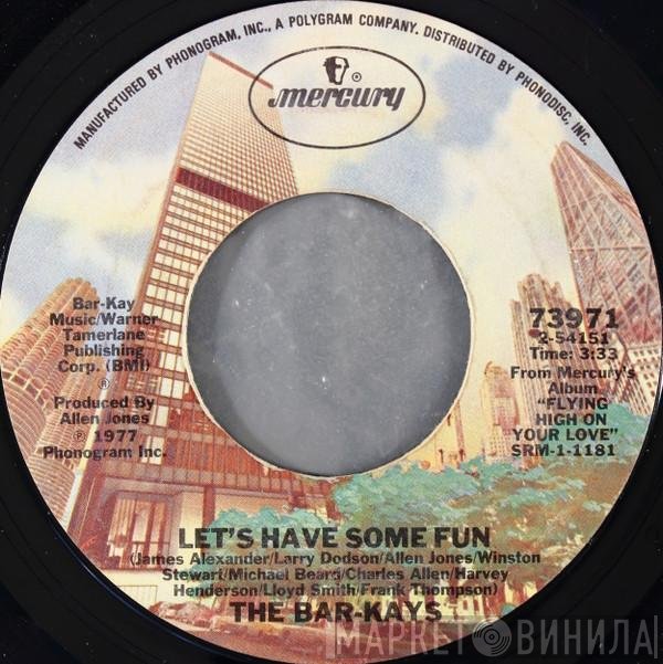 Bar-Kays  - Let's Have Some Fun