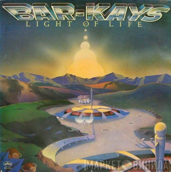 Bar-Kays  - Light Of Life