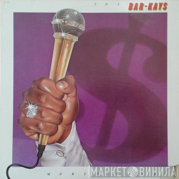 Bar-Kays  - Money Talks