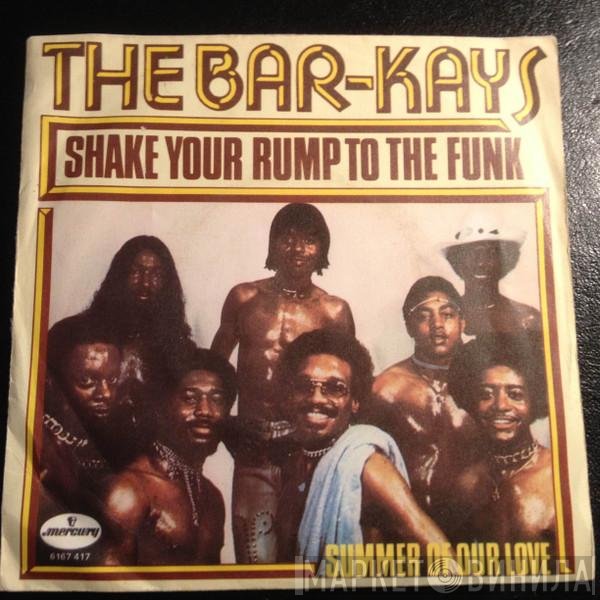 Bar-Kays  - Shake Your Rump To The Funk