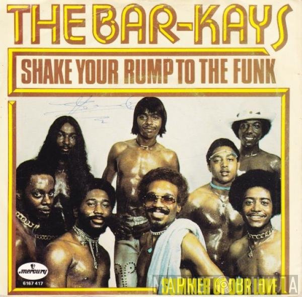Bar-Kays  - Shake Your Rump To The Funk