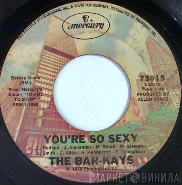 Bar-Kays - You're So Sexy / Spellbound