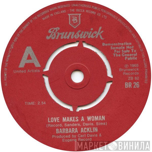 Barbara Acklin - Love Makes A Woman / Am I The Same Girl (Soulful Strut)