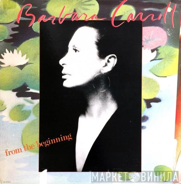 Barbara Carroll - From The Beginning