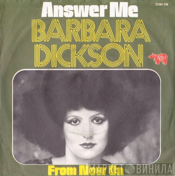 Barbara Dickson  - Answer Me