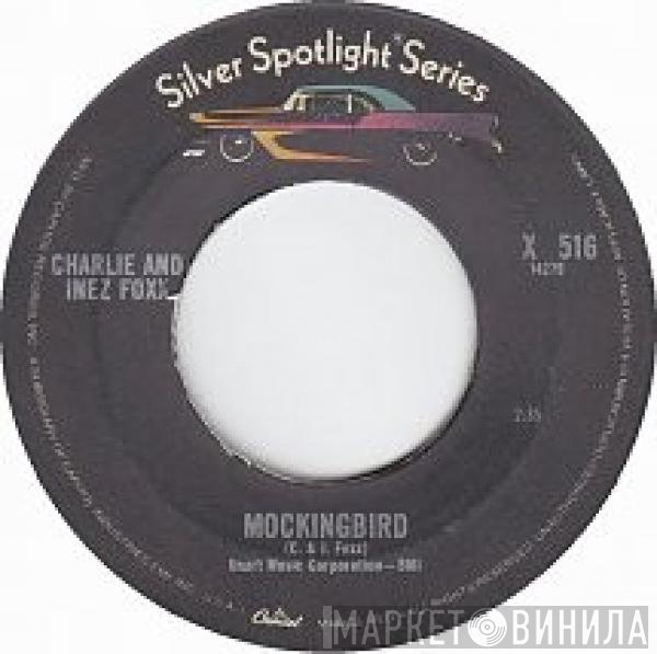 Barbara George / Inez And Charlie Foxx  - I Know / Mockingbird