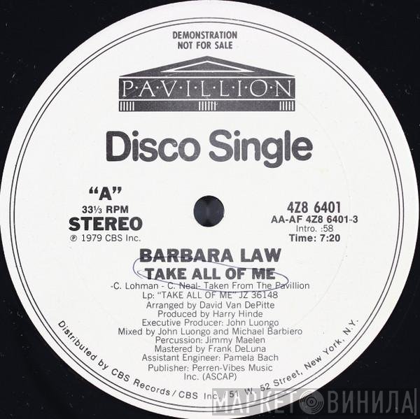 Barbara Law - Take All Of Me / Can You Read My Mind