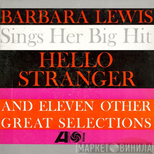 Barbara Lewis  - Hello Stranger