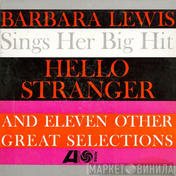 Barbara Lewis  - Hello Stranger
