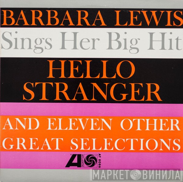 Barbara Lewis  - Hello Stranger