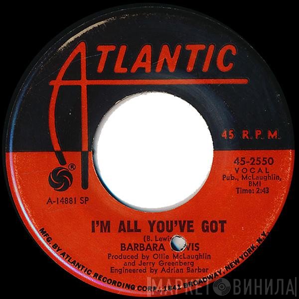 Barbara Lewis - I'm All You've Got / You're A Dream Maker