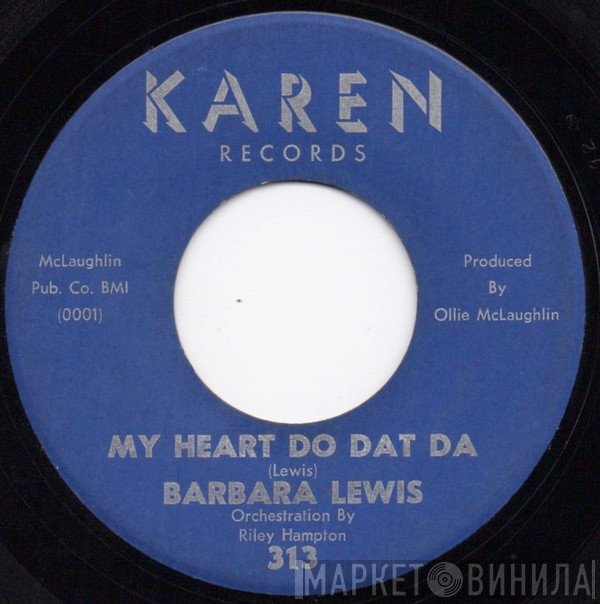 Barbara Lewis - My Heart Do Dat Da / The Longest Night Of The Year