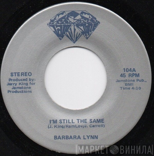 Barbara Lynn, Rockstarr - I'm Still The Same