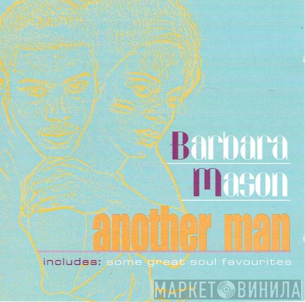 Barbara Mason  - Another Man