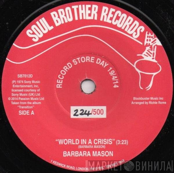 Barbara Mason - World In A Crisis / Give Me Your Love