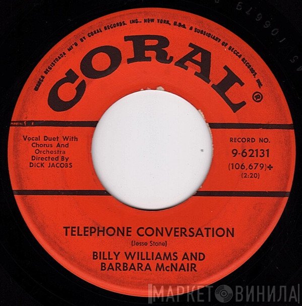 Barbara McNair, Billy Williams  - Telephone Conversation / Go To Sleep, Go To Sleep, Go To Sleep
