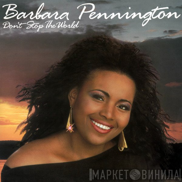 Barbara Pennington - Don't Stop The World