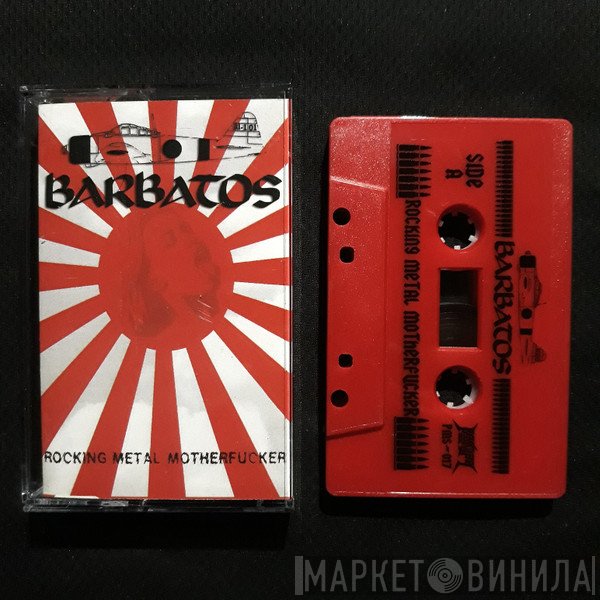 Barbatos  - Rocking Metal Motherfucker